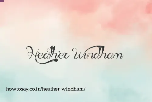 Heather Windham