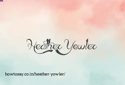 Heather Yowler