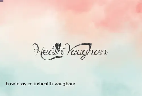 Heatth Vaughan
