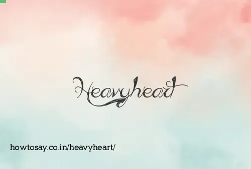 Heavyheart