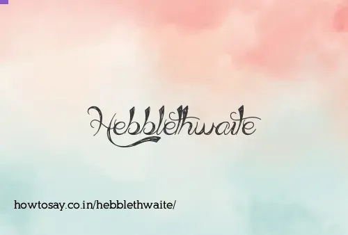 Hebblethwaite