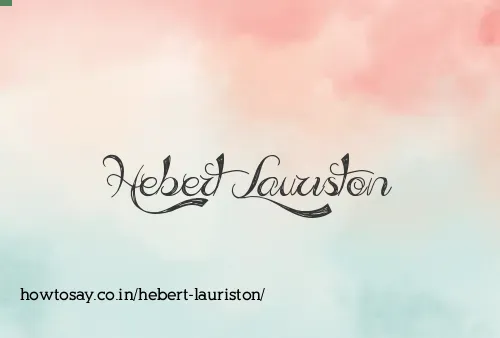 Hebert Lauriston