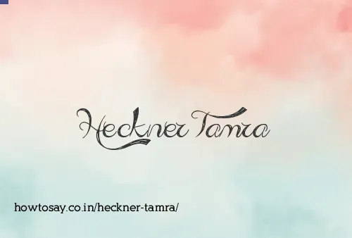 Heckner Tamra