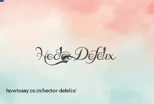 Hector Defelix