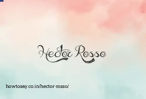 Hector Rosso