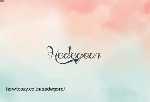 Hedegorn