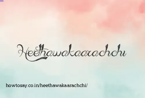 Heethawakaarachchi