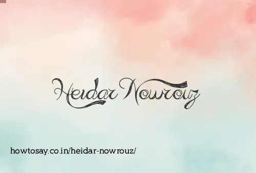 Heidar Nowrouz