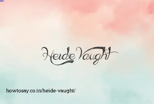 Heide Vaught