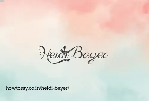 Heidi Bayer