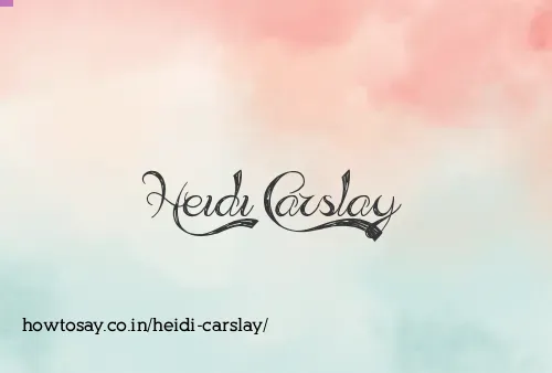 Heidi Carslay
