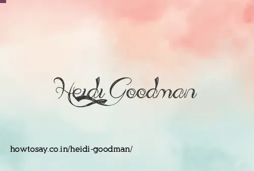 Heidi Goodman