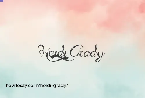 Heidi Grady