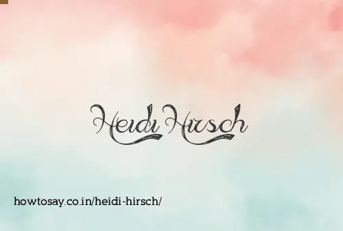 Heidi Hirsch