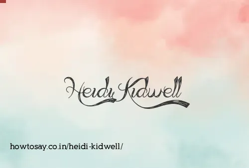 Heidi Kidwell