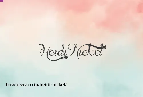Heidi Nickel