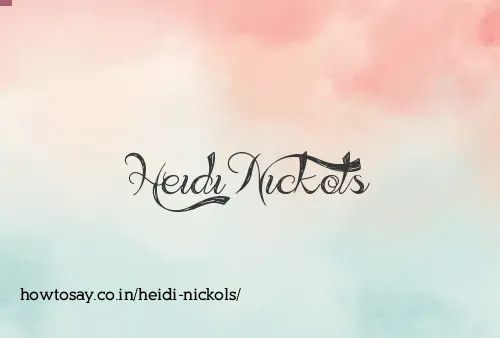 Heidi Nickols