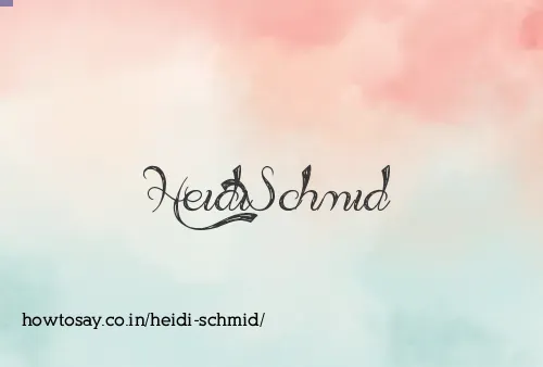 Heidi Schmid