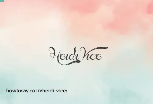 Heidi Vice