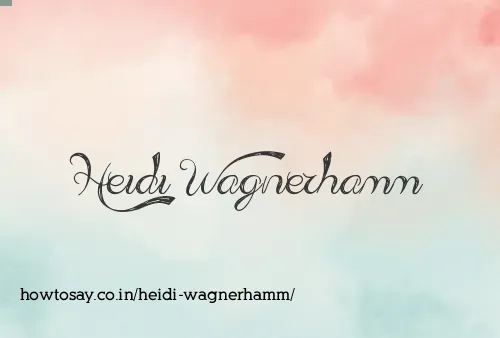 Heidi Wagnerhamm