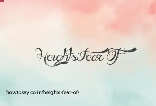 Heights Fear Of