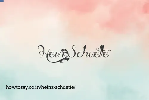 Heinz Schuette