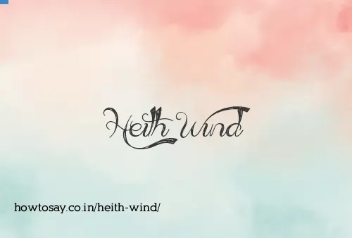Heith Wind