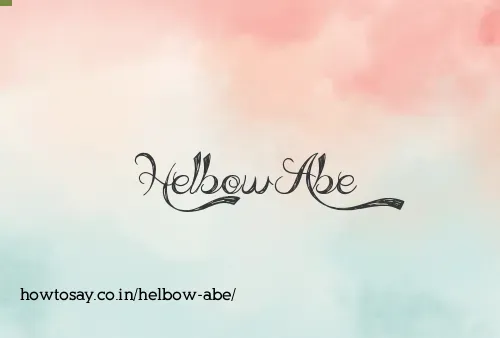 Helbow Abe
