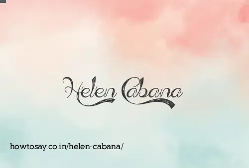 Helen Cabana