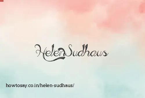 Helen Sudhaus