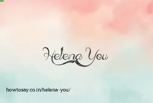 Helena You