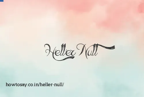 Heller Null