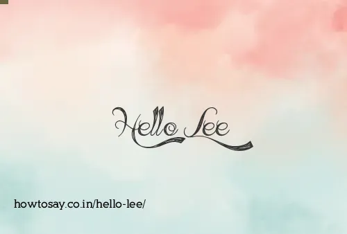 Hello Lee