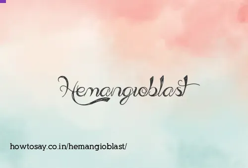 Hemangioblast