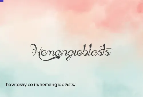 Hemangioblasts