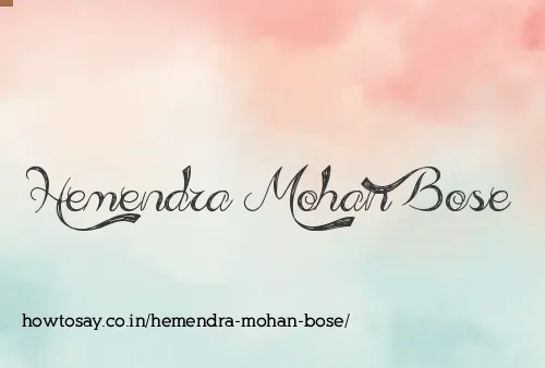 Hemendra Mohan Bose