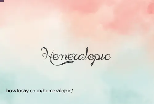 Hemeralopic