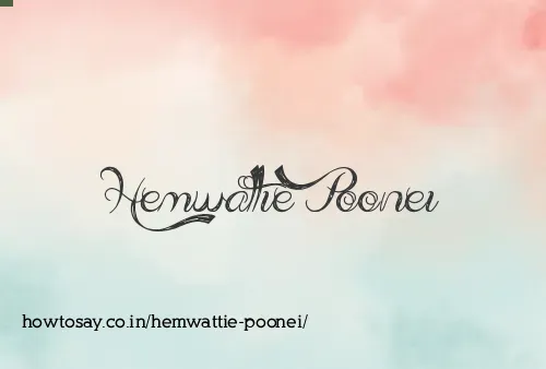 Hemwattie Poonei
