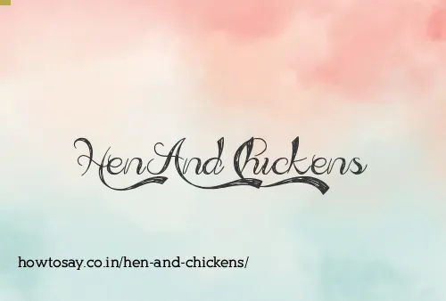 Hen And Chickens