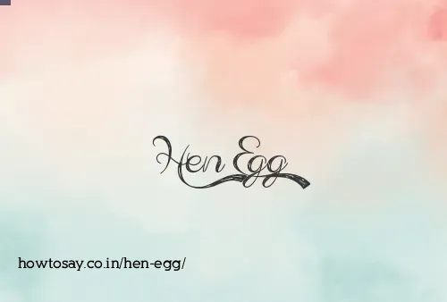 Hen Egg