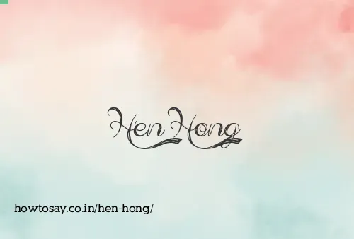 Hen Hong