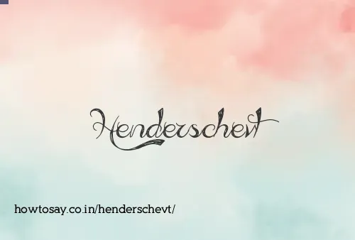 Henderschevt