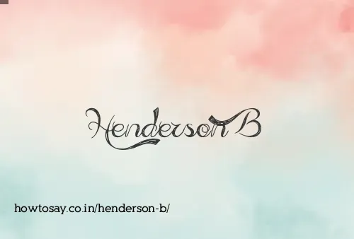 Henderson B