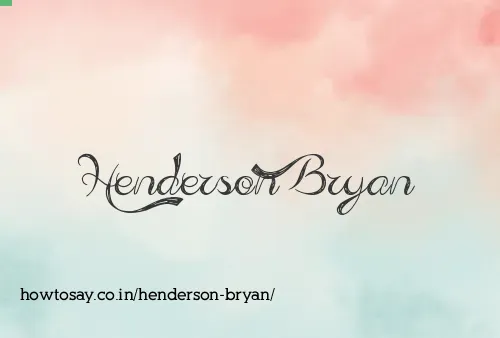 Henderson Bryan