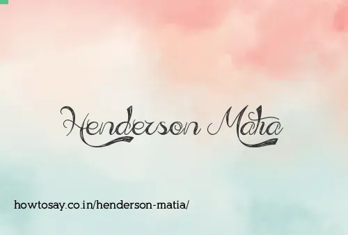 Henderson Matia