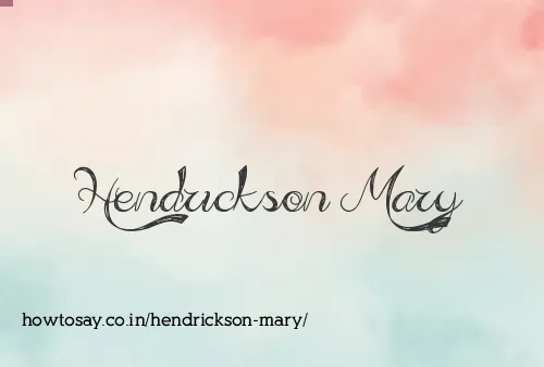 Hendrickson Mary