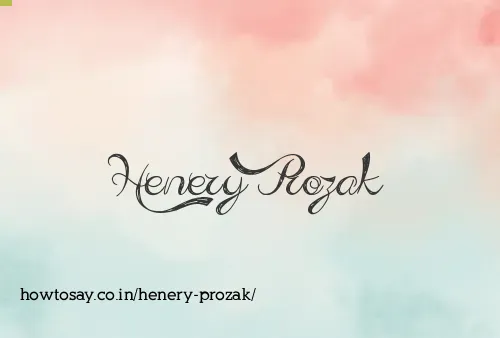 Henery Prozak
