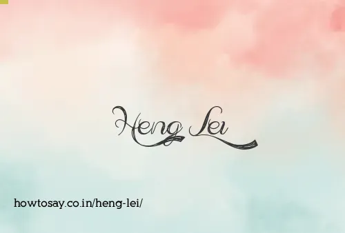 Heng Lei