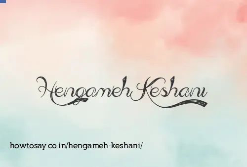 Hengameh Keshani