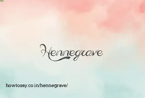 Hennegrave